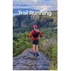 Trail Running SEQ | Guide Book