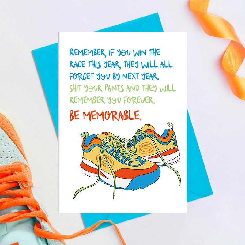 Be Memorable | Greeting Card